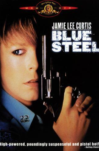 Джейми Ли Кертис и фильм Голубая сталь (1989)