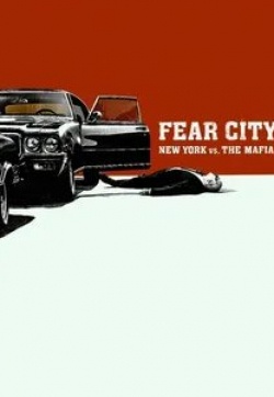 Город страха: Нью-Йорк против мафии
