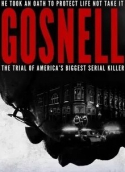 Дэррил Кокс и фильм Госнелл: Суд над серийным убийцей (2018)