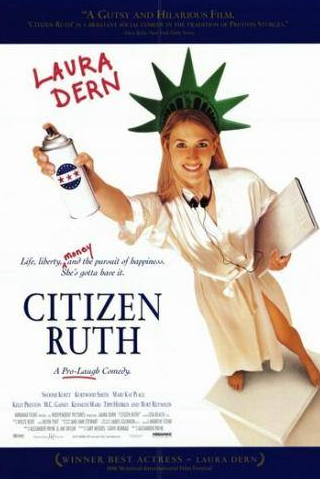 Келли Престон и фильм Гражданка Рут (1996)