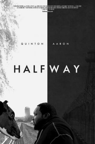 Куинтон Аарон и фильм Halfway (2017)
