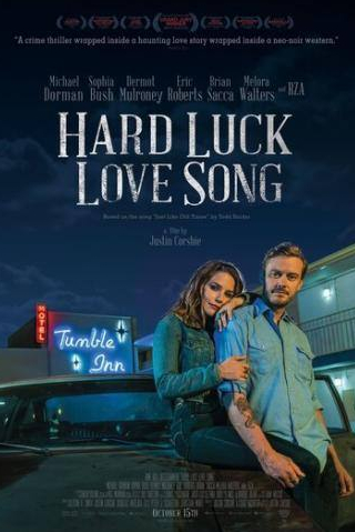 Мелора Уолтерс и фильм Hard Luck Love Song (2020)