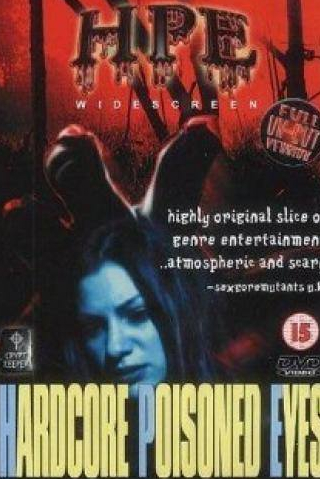 Чарльз Мэнсон и фильм Hardcore Poisoned Eyes (2000)