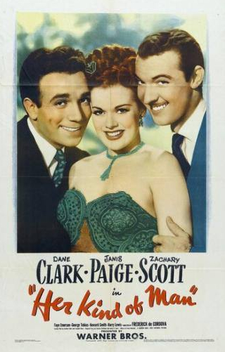 Дэйн Кларк и фильм Her Kind of Man (1946)