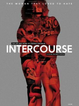 кадр из фильма Intercourse: The Life and Work of Andrea Dworkin