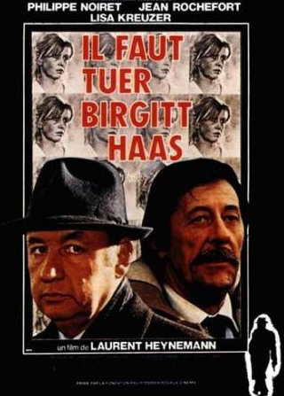 Филипп Нуаре и фильм История Биргит Хаас (1981)