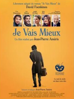 Франсуа Берлеан и фильм Je vais mieux (2017)