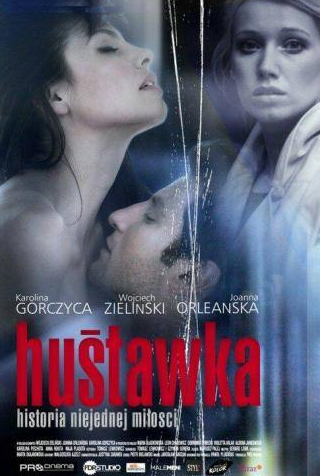 Мария Гладковска и фильм Качели (2010)