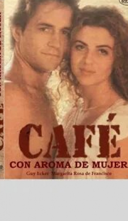 Карлос Умберто Камачо и фильм Кофе с ароматом женщины (1993)