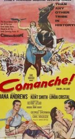 Кент Смит и фильм Команчи (1956)