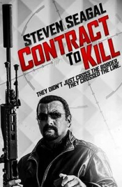 Стивен Сигал и фильм Контракт на убийство (2016)