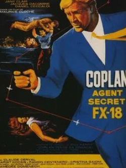 Жак Дакмин и фильм Коплан, секретный агент FX-18 (1964)