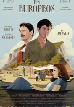 Рауль Аревало и фильм Los Europeos (2020)