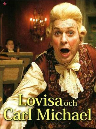 Томас фон Брёмссен и фильм Lovisa och Carl Michael (2005)