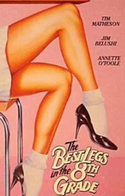 Джеймс Белуши и фильм Лучшие ноги восьмого класса (1984)