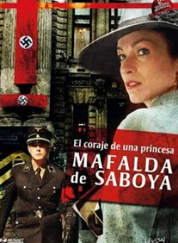 Клотильда Куро и фильм Мафальда Савойская — Мужественная принцесса (2006)