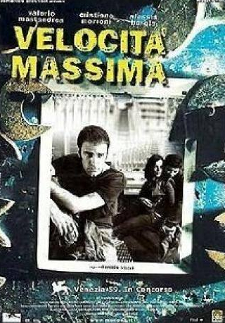 Валерио Мастандреа и фильм Максимальная скорость (2002)