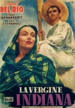 Долорес Дель Рио и фильм Мария Канделария (1944)