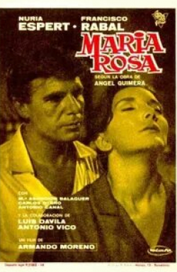 Франсиско Рабаль и фильм Мария Роса (1965)