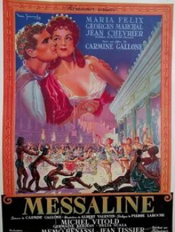 Жорж Маршаль и фильм Мессалина (1951)