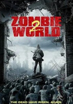 кадр из фильма Мир зомби 2