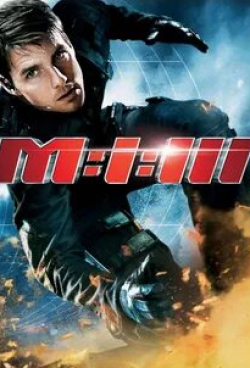 Мишель Монахэн и фильм Миссия: невыполнима 3 (2006)