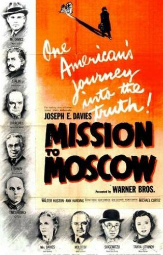 Уолтер Хьюстон и фильм Миссия в Москву (1943)