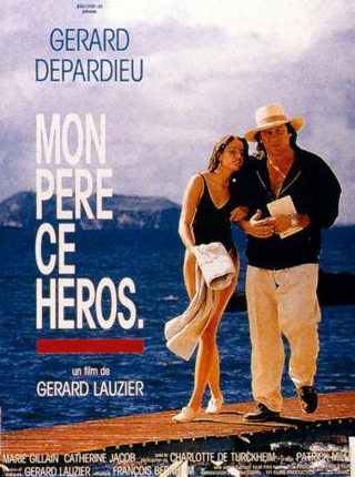 Жерар Депардье и фильм Мой отец – мой герой (1991)