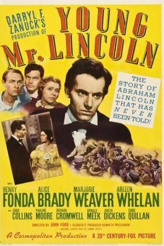 Генри Фонда и фильм Молодой мистер Линкольн (1939)