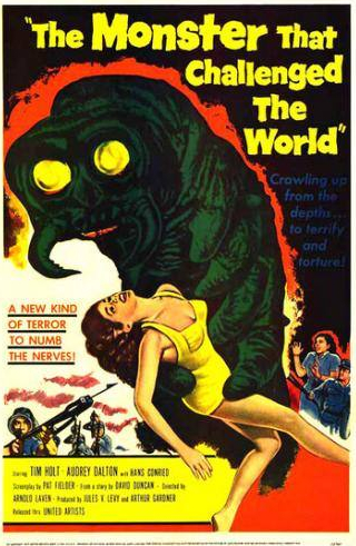 Тим Холт и фильм Монстр, который бросил вызов миру (1957)