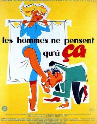 Луи Де Фюнес и фильм Мужчины думают только об этом (1954)