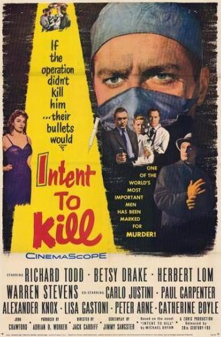 Ричард Тодд и фильм Намерение убить (1958)