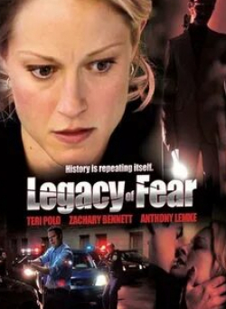 Энтони Лемке и фильм Наследие страха (2006)