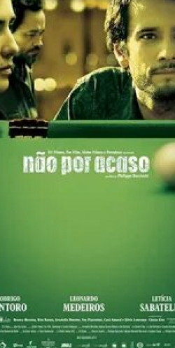 Родриго Санторо и фильм Не по воле случая (2007)