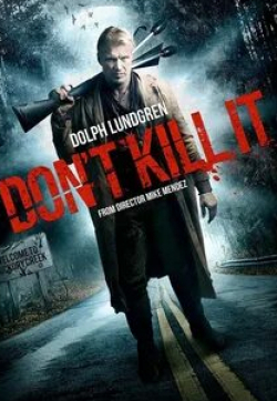 Билли Слотер и фильм Не убивай его (2016)