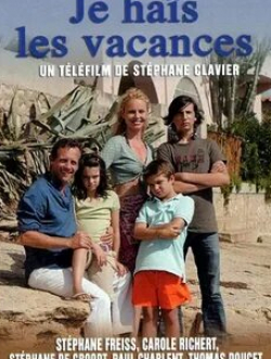 Стефан Де Гродт и фильм Ненавижу отпуск (2007)