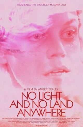 Дженнифер ЛаФлер и фильм No Light and No Land Anywhere (2016)