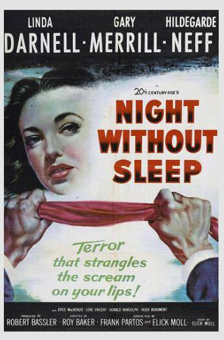 Линда Дарнелл и фильм Ночь без сна (1952)