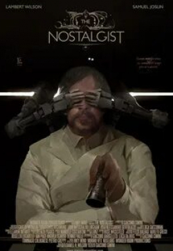 Ламбер Вильсон и фильм Ностальгист (2014)
