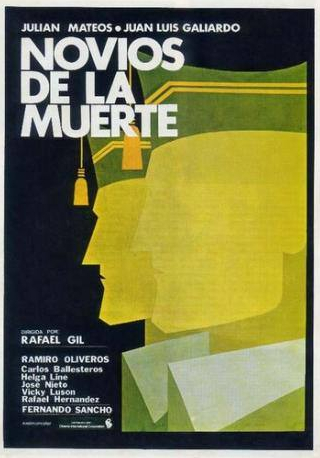 Хуан Луис Гальярдо и фильм Обручённые со смертью (1975)