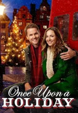 Бриана Эвиган и фильм Once Upon a Holiday (2015)