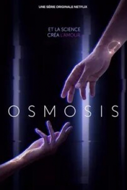 кадр из фильма Осмос