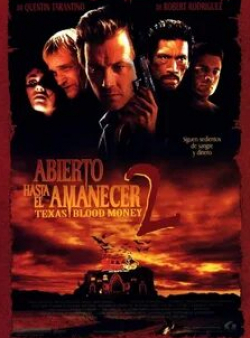 Рэймонд Крус и фильм От заката до рассвета 2: Кровавые деньги из Техаса (1998)