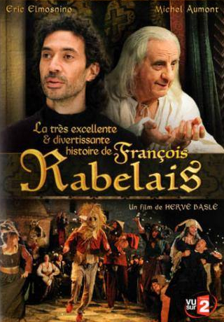Жак Буде и фильм Отличная история Франсуа Рабле (2010)