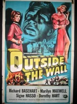 Ричард Бейсхарт и фильм Outside the Wall (1950)