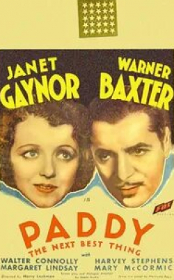 Уорнер Бакстер и фильм Paddy the Next Best Thing (1933)
