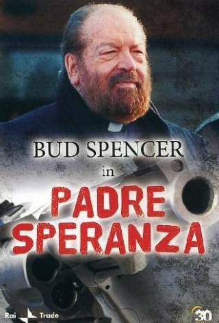 Бад Спенсер и фильм Padre Speranza (2005)