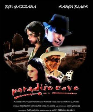 Бен Газзара и фильм Paradise Cove (1999)