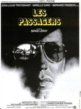 Бернар Фрессон и фильм Пассажиры (1977)