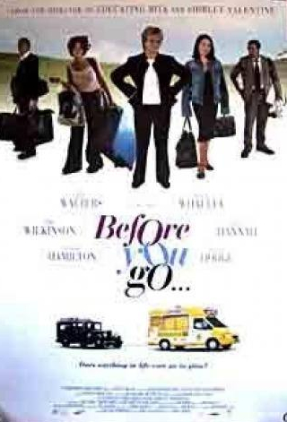 Патриция Ходж и фильм Перед тем, как ты уйдешь (2002)